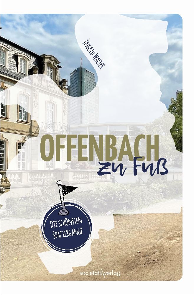 Offenbach zu Fuß (Ingrid Walter)