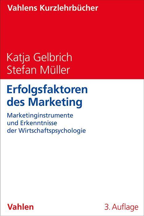 Erfolgsfaktoren des Marketing (Katja Gelbrich)