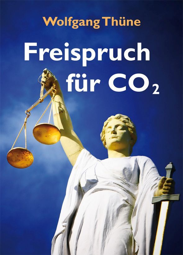 Freispruch für CO2 (Wolfgang Thüne)