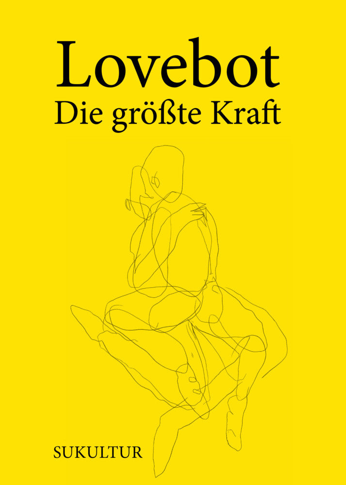 Die größte Kraft (Lovebot)