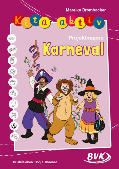 Kita aktiv Projektmappe Karneval (Mareike Brombacher)