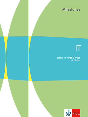 IT Milestones. Englisch für IT-Berufe, m. 1 Beilage