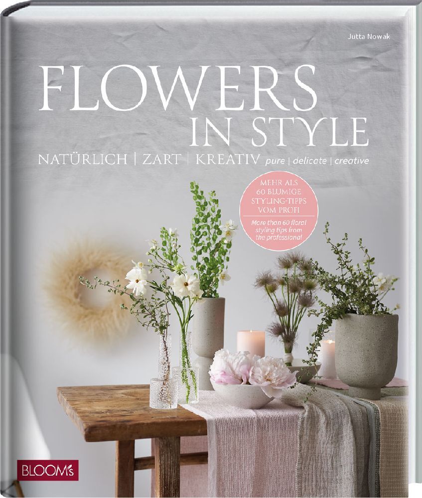 Flowers in Style (Jutta Nowak)