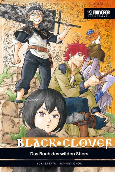 Black Clover Light Novel - Das Buch des wilden Stiers (Johnny Onda)