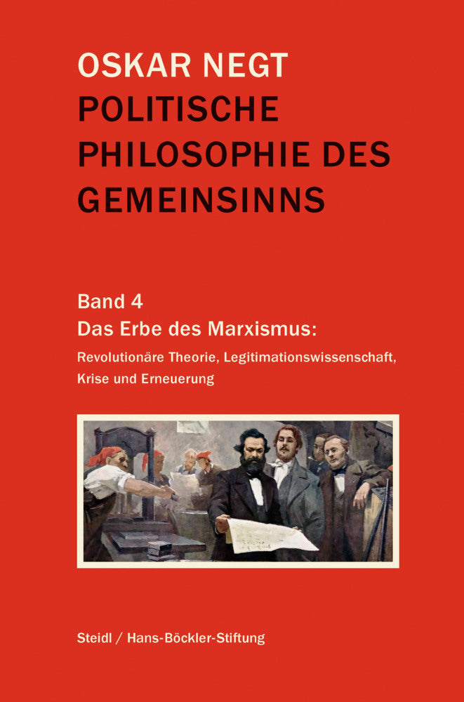 Politische Philosophie des Gemeinsinns Band 4 (Oskar Negt)