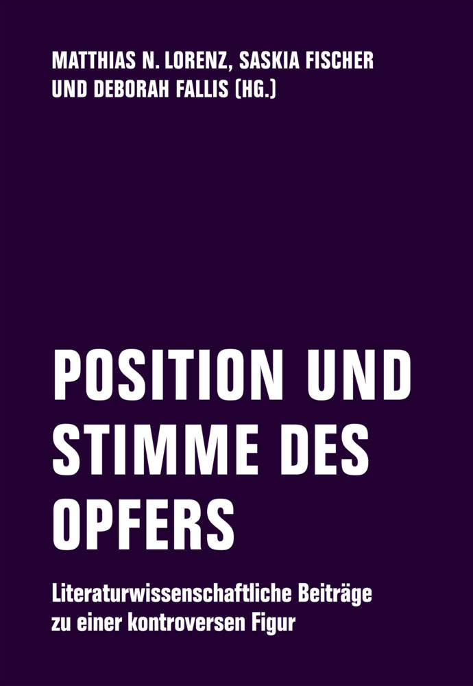 Position Und Stimme Des Opfers (Matthias N. Lorenz)