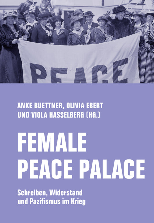 Female Peace Palace (Anke Büttner)