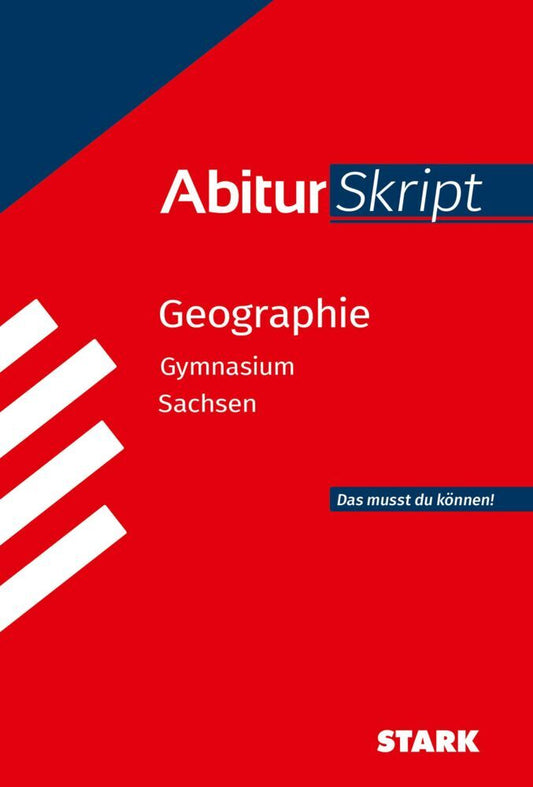 STARK Geographie - AbiturSkript Sachsen (Frank Morgeneyer)