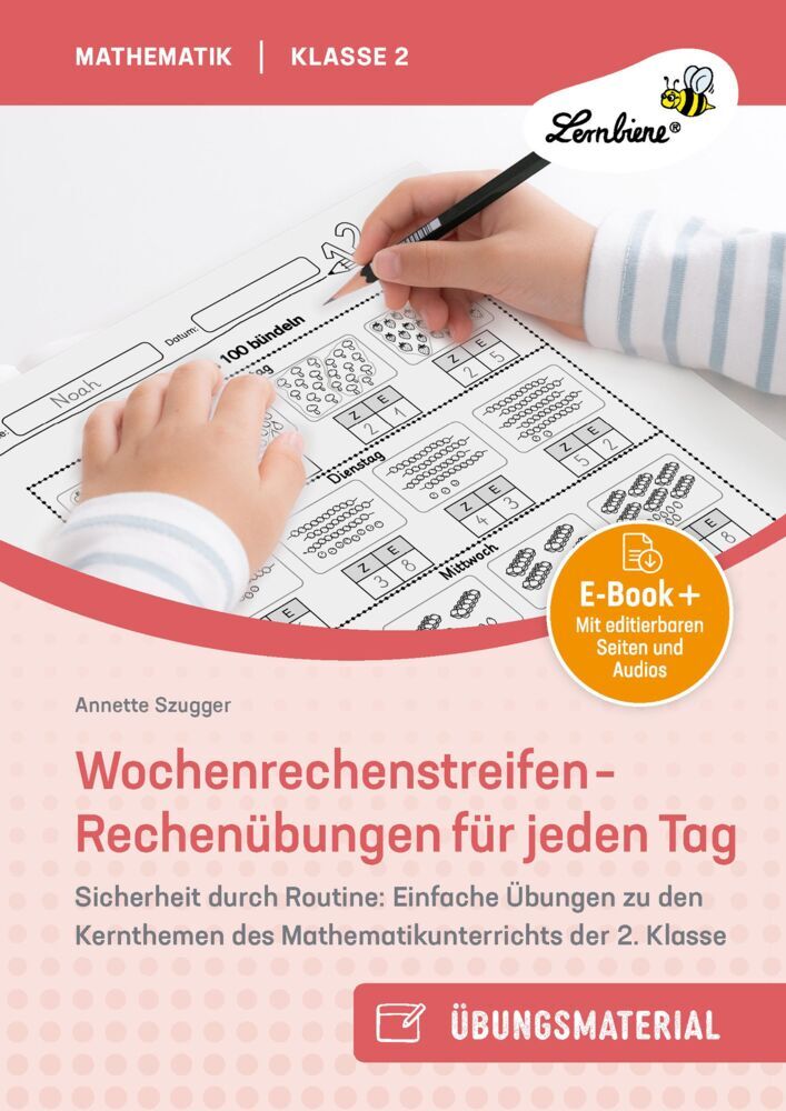 Wochenrechenstreifen - Rechenübungen für jeden Tag (Annette Szugger)