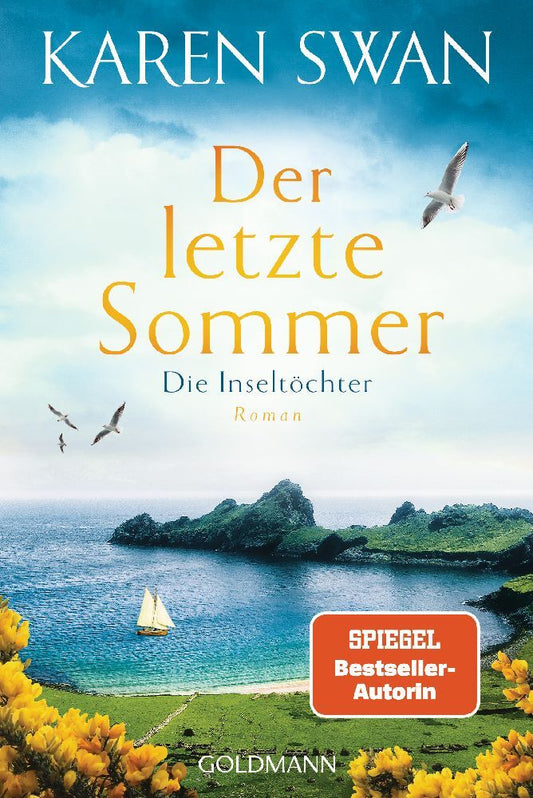 Die Inseltöchter - Der letzte Sommer (Karen Swan)
