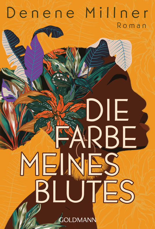 Die Farbe meines Blutes (Denene Millner)