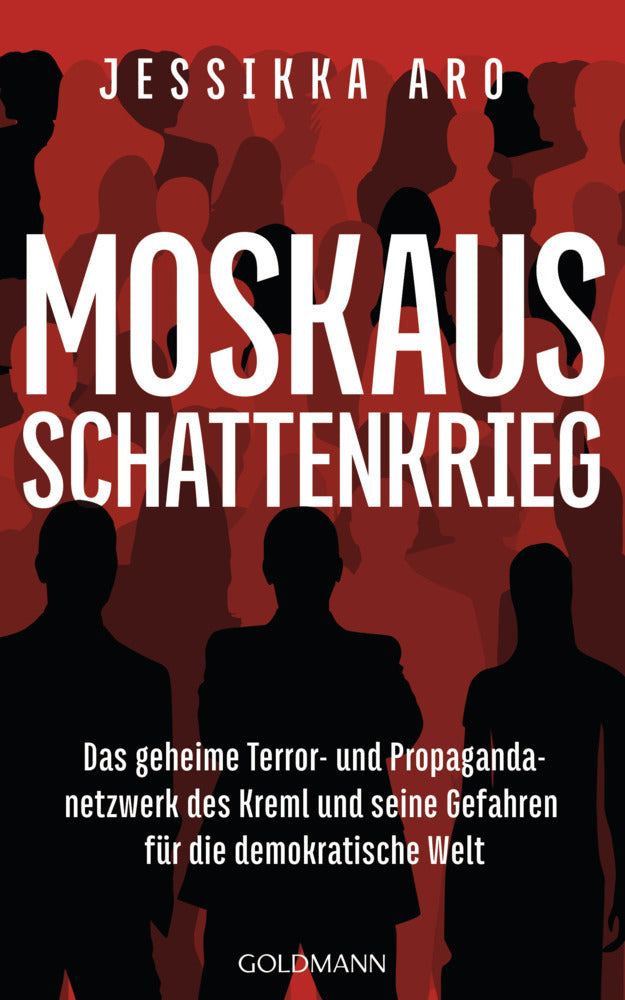Moskaus Schattenkrieg (Jessikka Aro)