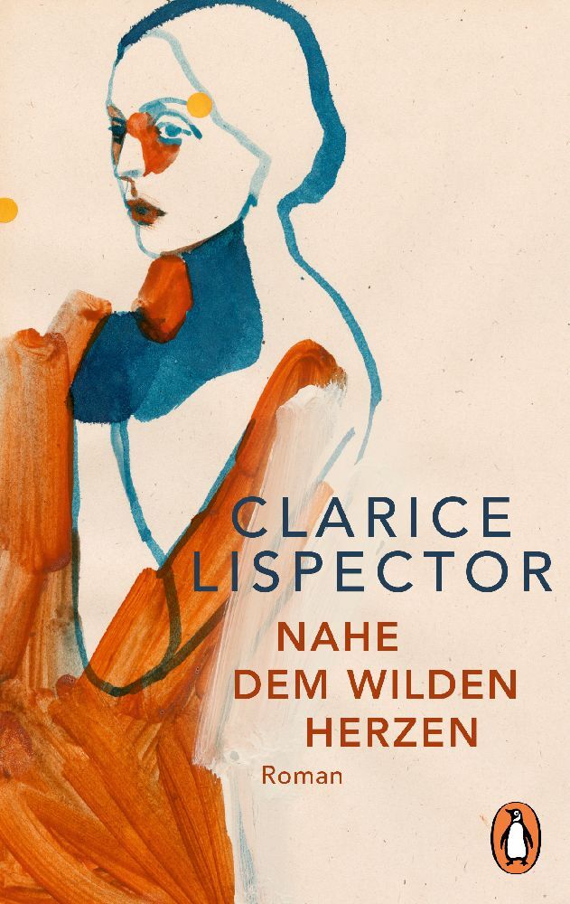 Nahe dem wilden Herzen (Clarice Lispector)