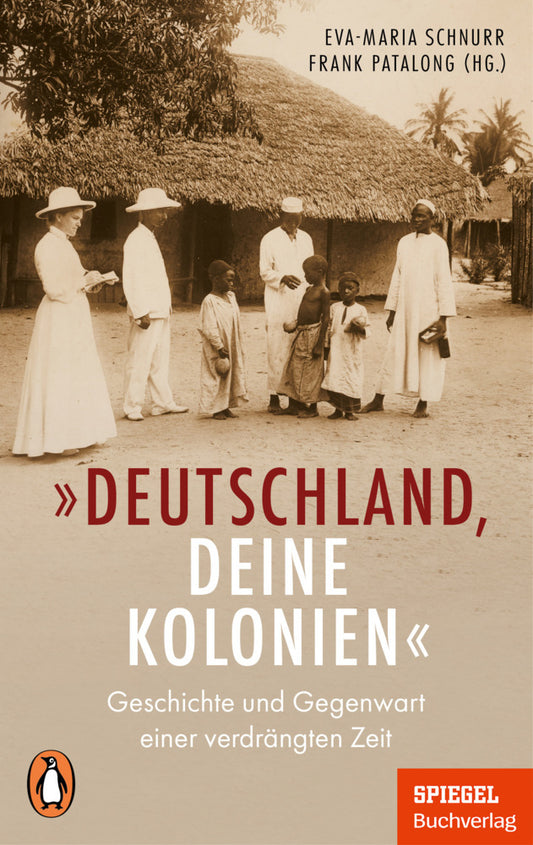 "Deutschland, deine Kolonien" (Eva-Maria Schnurr)