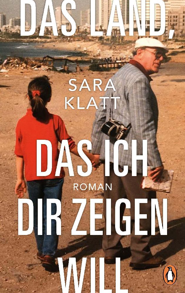Das Land, das ich dir zeigen will (Sara Klatt)