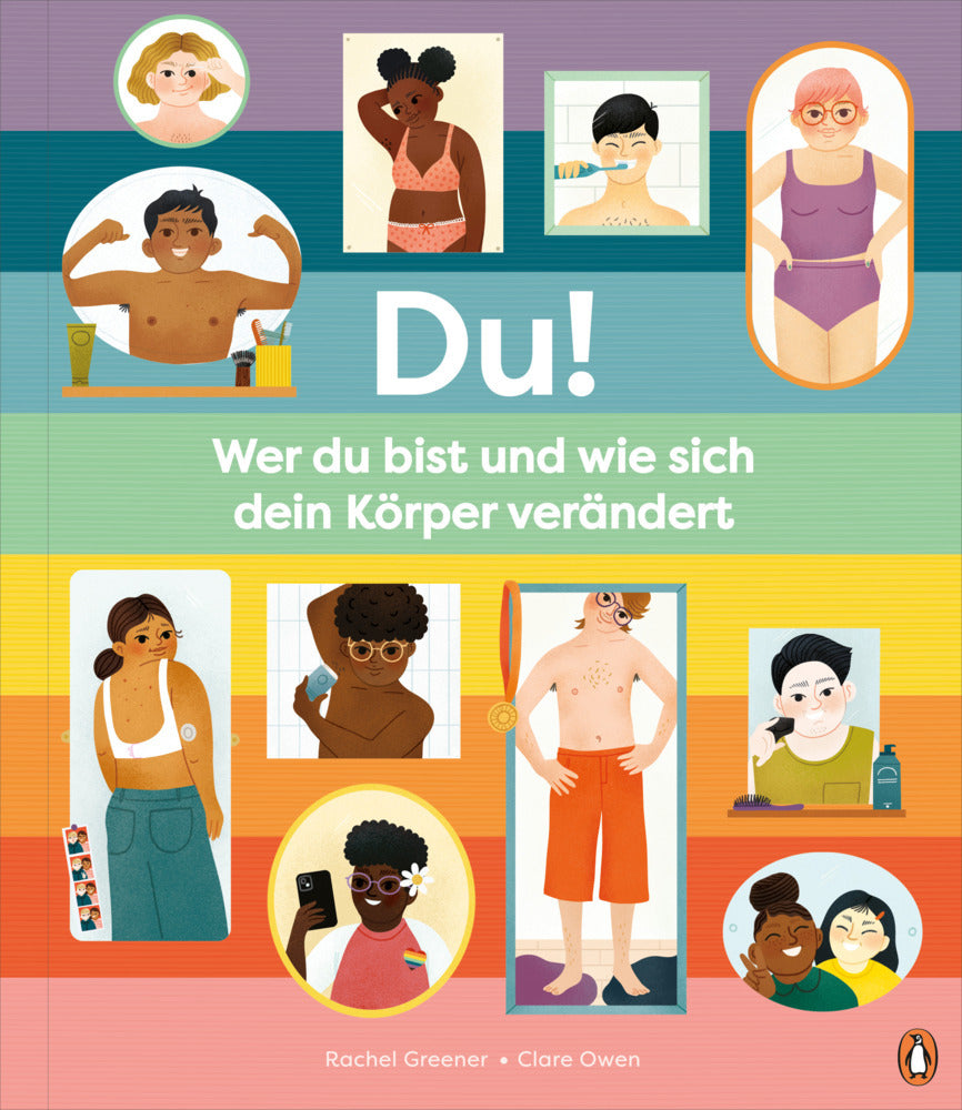 Du! - Wer du bist und wie sich dein Körper verändert (Rachel Greener)
