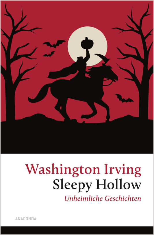 Sleepy Hollow. Unheimliche Geschichten (Washington Irving)