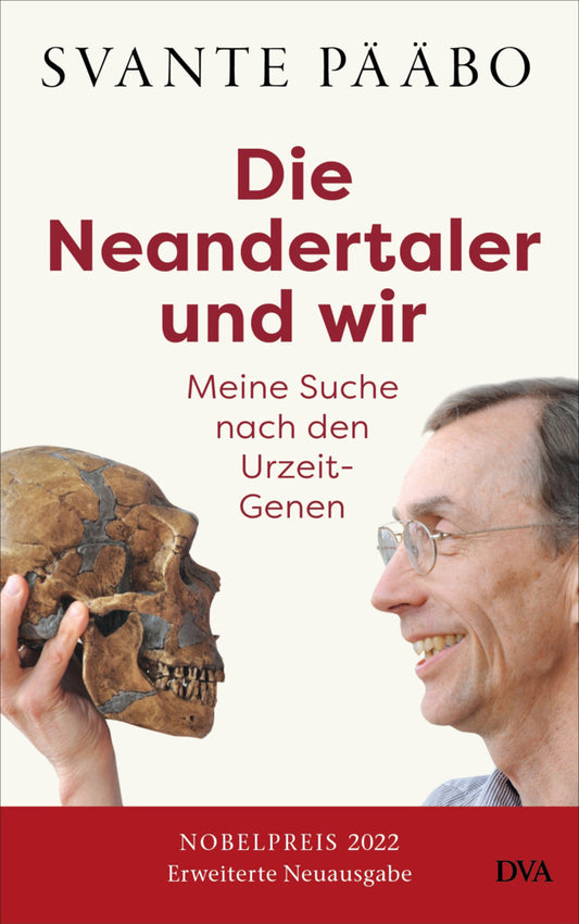Die Neandertaler und wir - (Svante Pääbo)