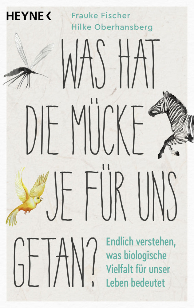 Was hat die Mücke je für uns getan? (Frauke Fischer)