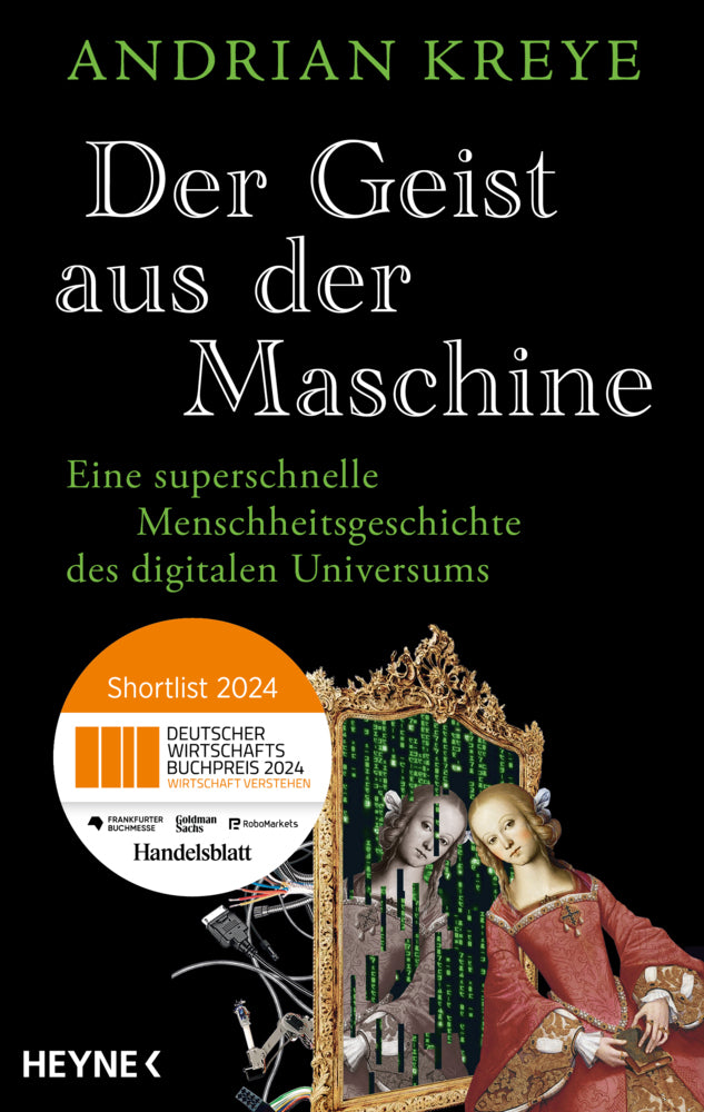 Der Geist aus der Maschine (Andrian Kreye)