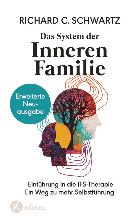 Das System der Inneren Familie (Richard C. Schwartz)