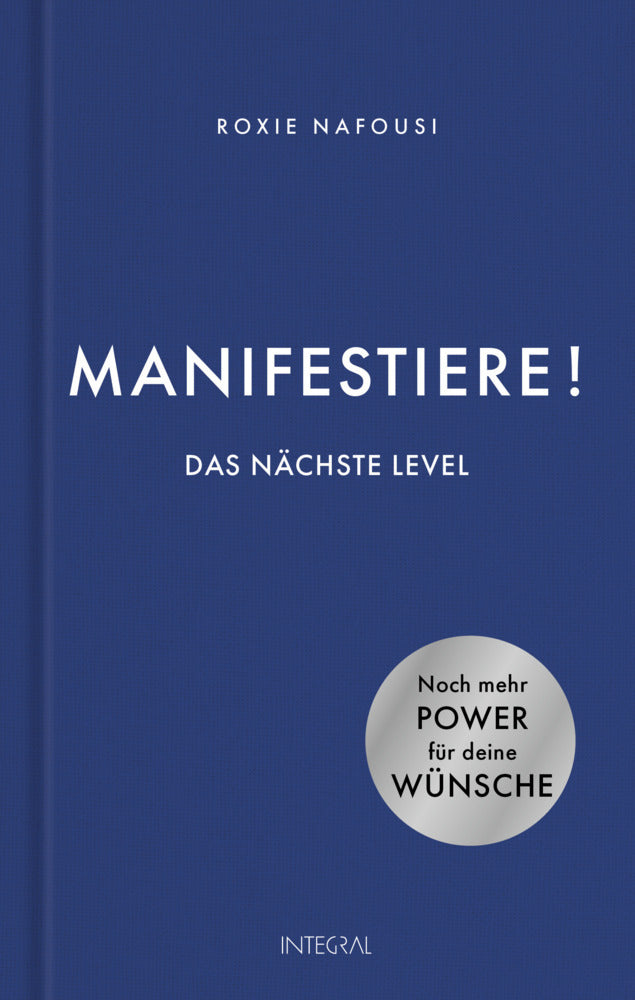 Manifestiere! Das nächste Level (Roxie Nafousi)