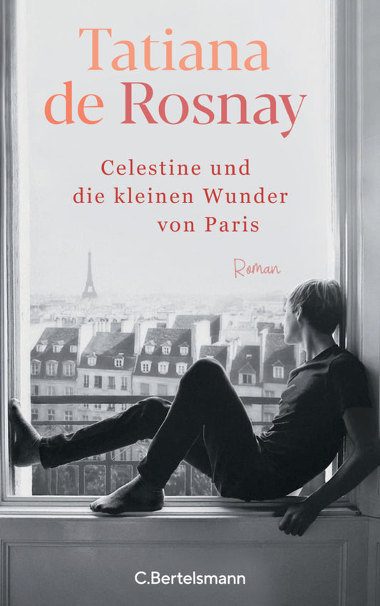 Célestine und die kleinen Wunder von Paris (Tatiana De Rosnay)