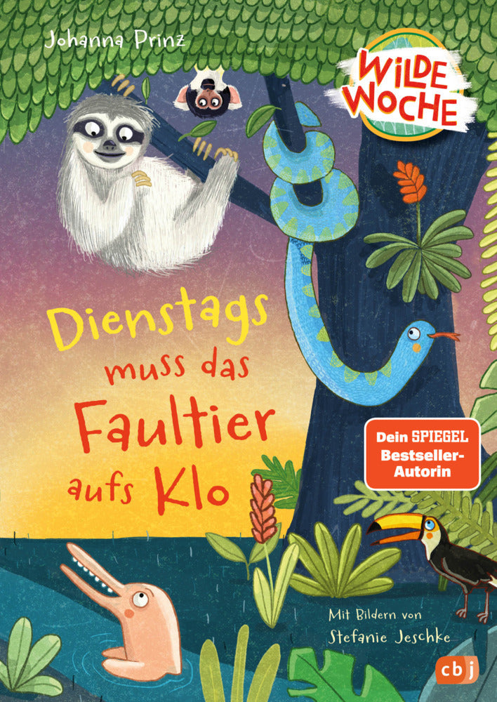 Wilde Woche - Dienstags muss das Faultier aufs Klo (Johanna Prinz)