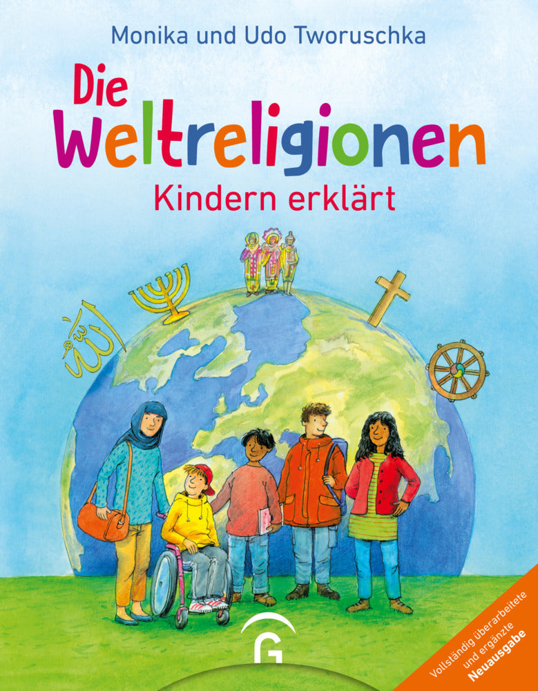 Die Weltreligionen - Kindern erklärt (Monika Tworuschka)