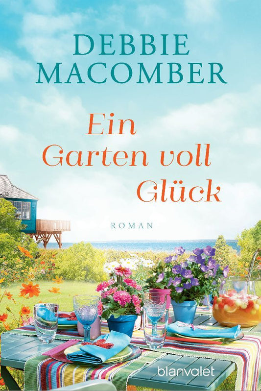 Ein Garten voll Glück (Debbie Macomber)