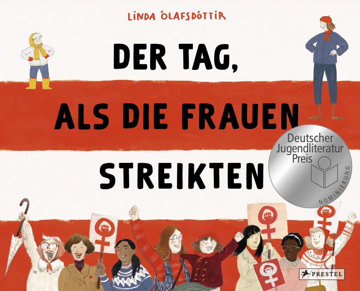 Der Tag, als die Frauen streikten (Linda Ólafsdóttir)