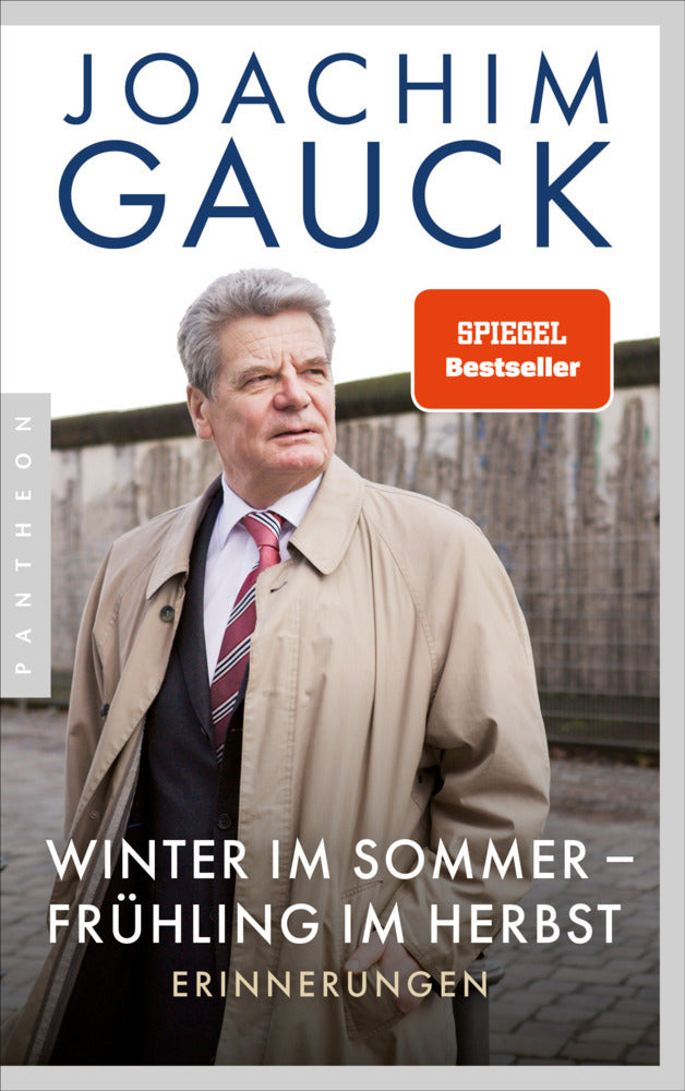 Winter im Sommer - Frühling im Herbst (Joachim Gauck)
