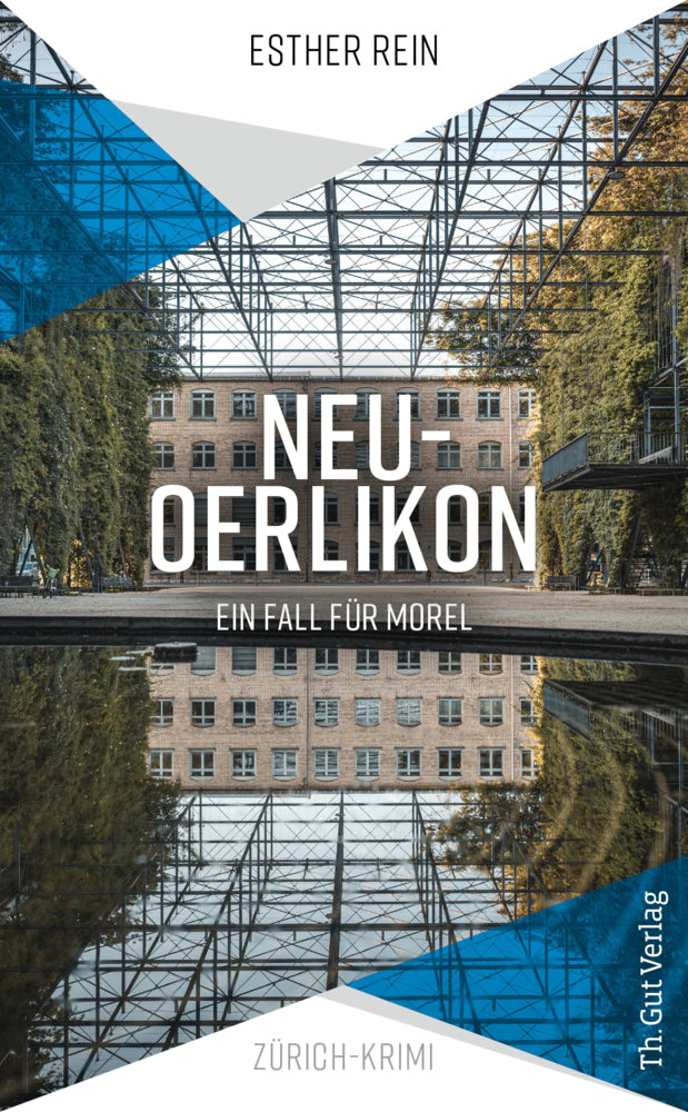 Neu-Oerlikon (Esther Rein)