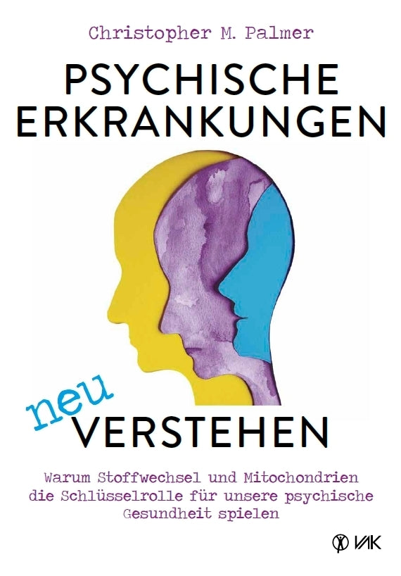 Psychische Erkrankungen neu verstehen (Christopher M. Palmer)