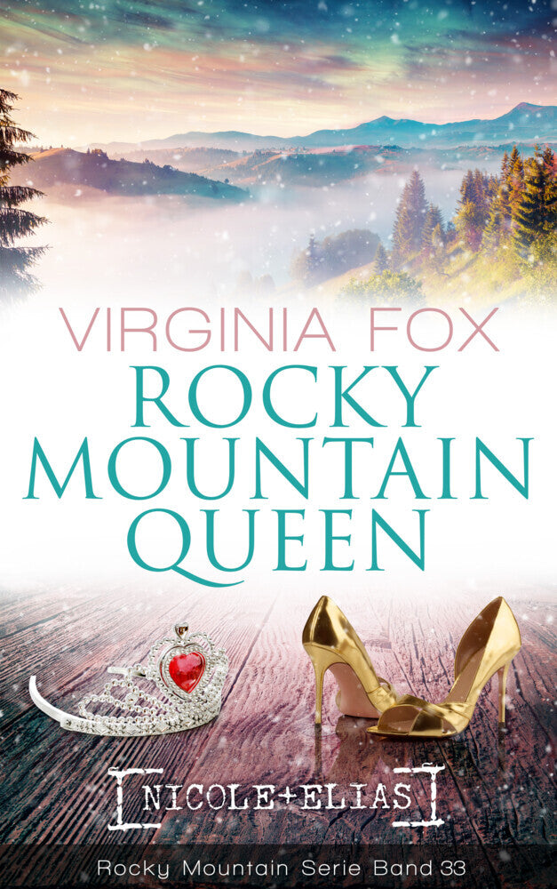 Rocky Mountain Queen (Virginia Fox)