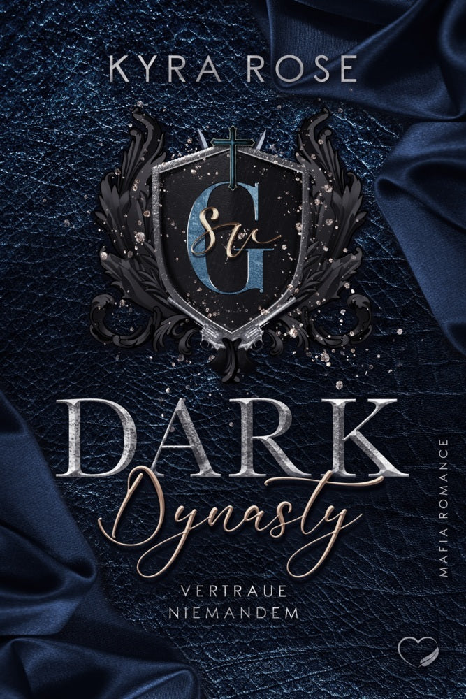Dark Dynasty (Kyra Rose)