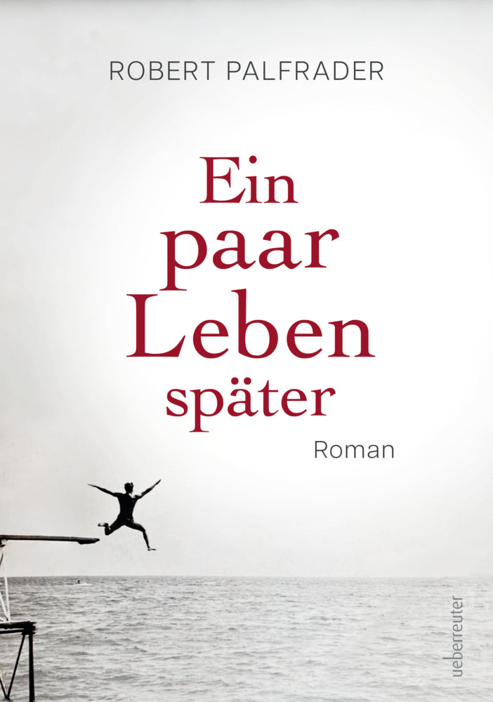 Ein paar Leben später (Robert Palfrader)