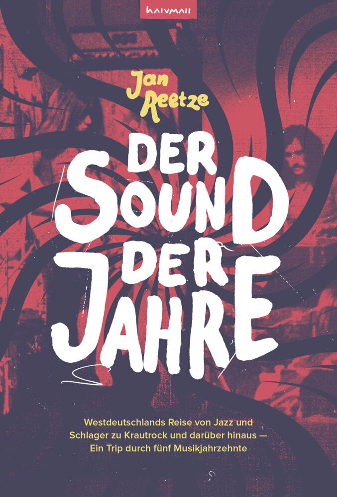 Der Sound der Jahre (Jan Reetze)