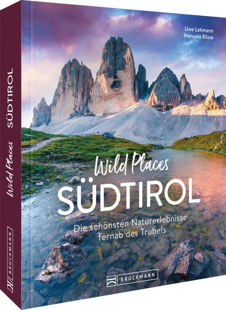 Wild Places Südtirol (Uwe Lehmann)