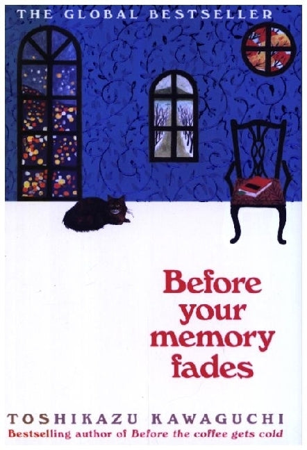 Before Your Memory Fades (Toshikazu Kawaguchi)