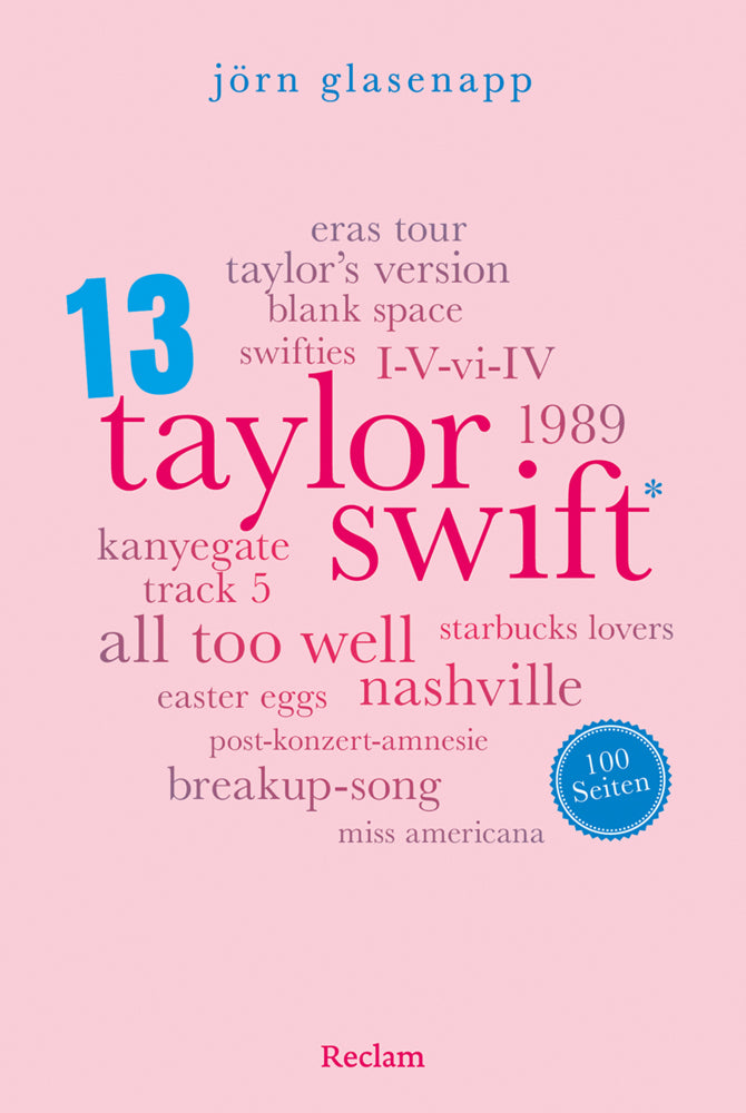 Taylor Swift. 100 Seiten (Jörn Glasenapp)