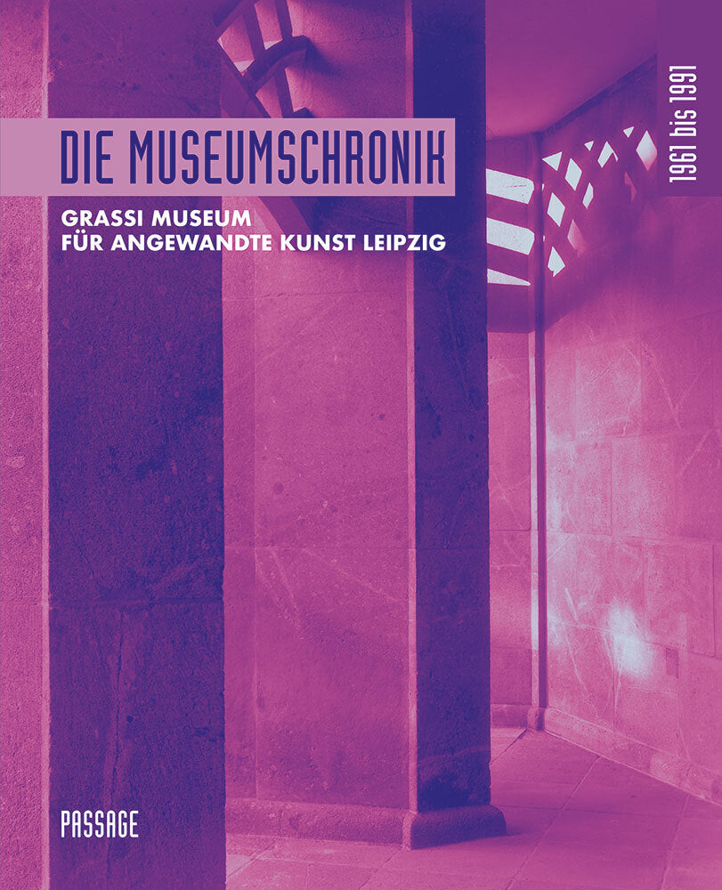 Die Museumschronik 1961 bis 1991 (Olaf Thormann)