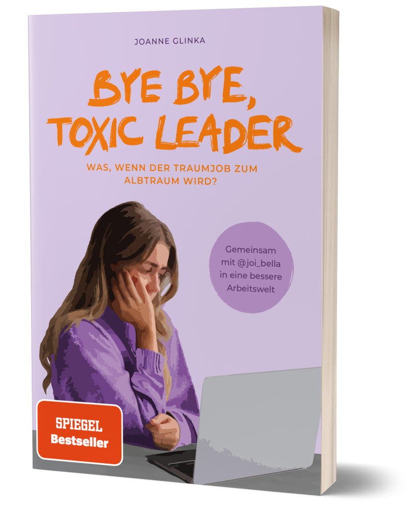 Bye Bye, Toxic Leader (Joi Bella)