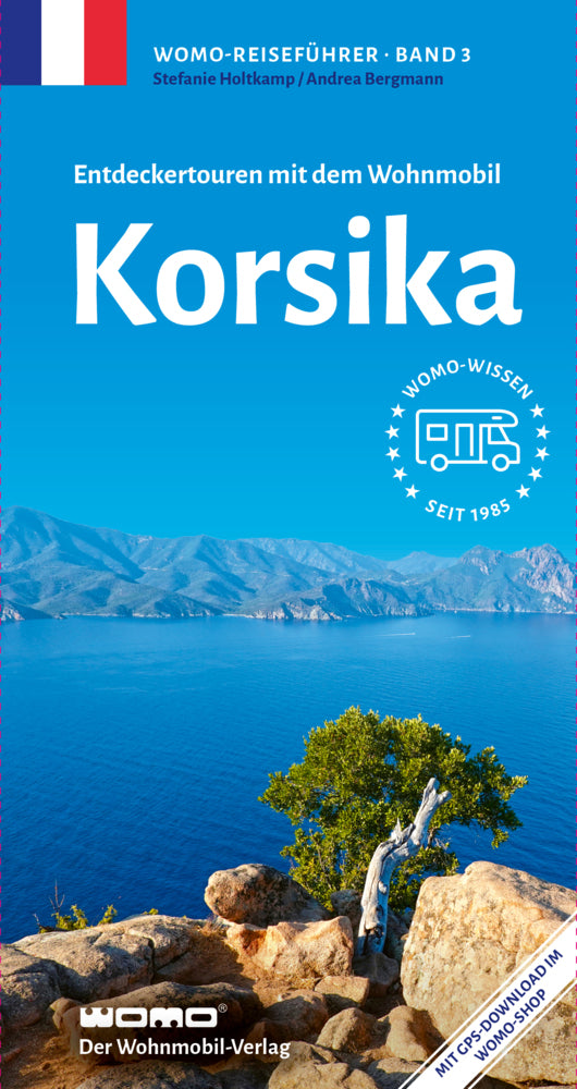 Entdeckertouren mit dem Wohnmobil Korsika (Stefanie Holtkamp)
