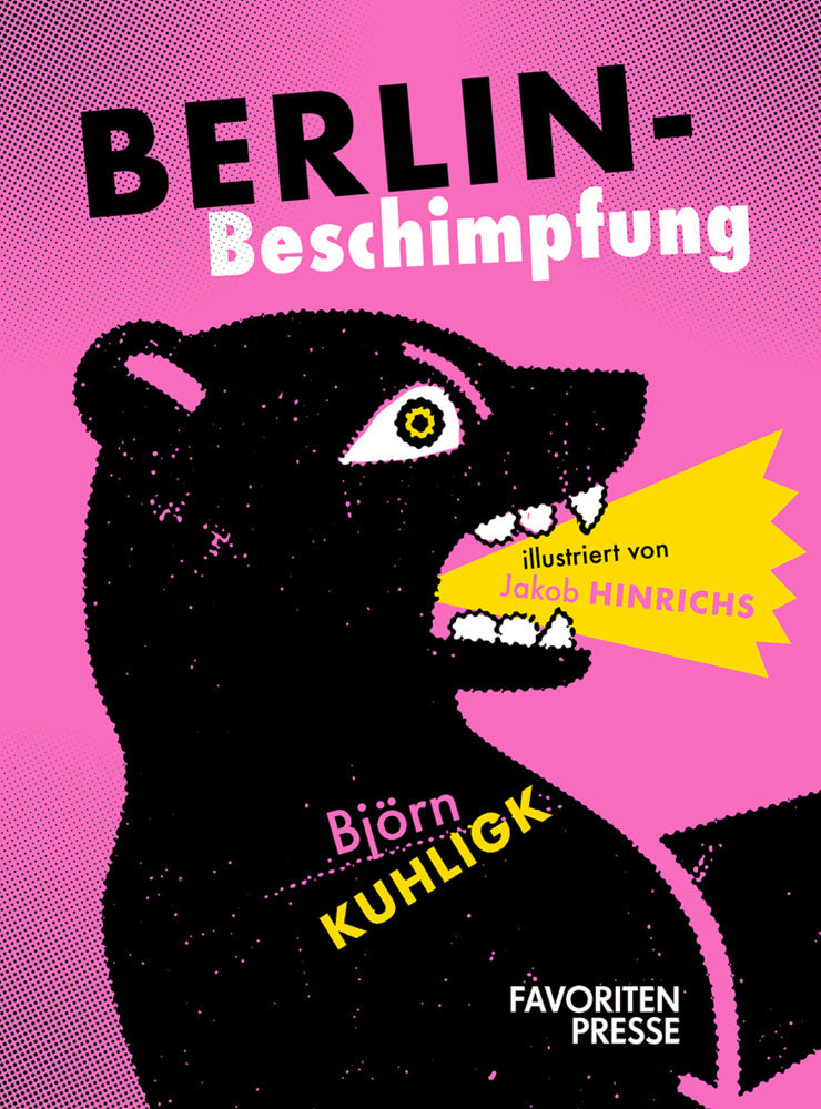 Berlin-Beschimpfung (Björn Kuhligk)