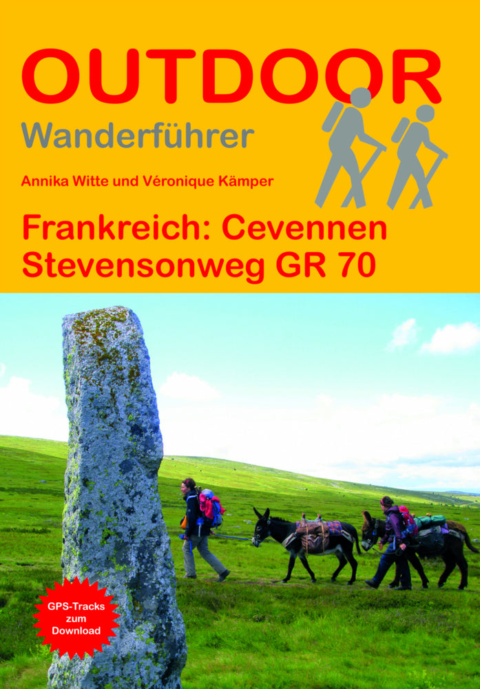 Frankreich: Cevennen Stevensonweg GR 70 (Véronique Kämper)