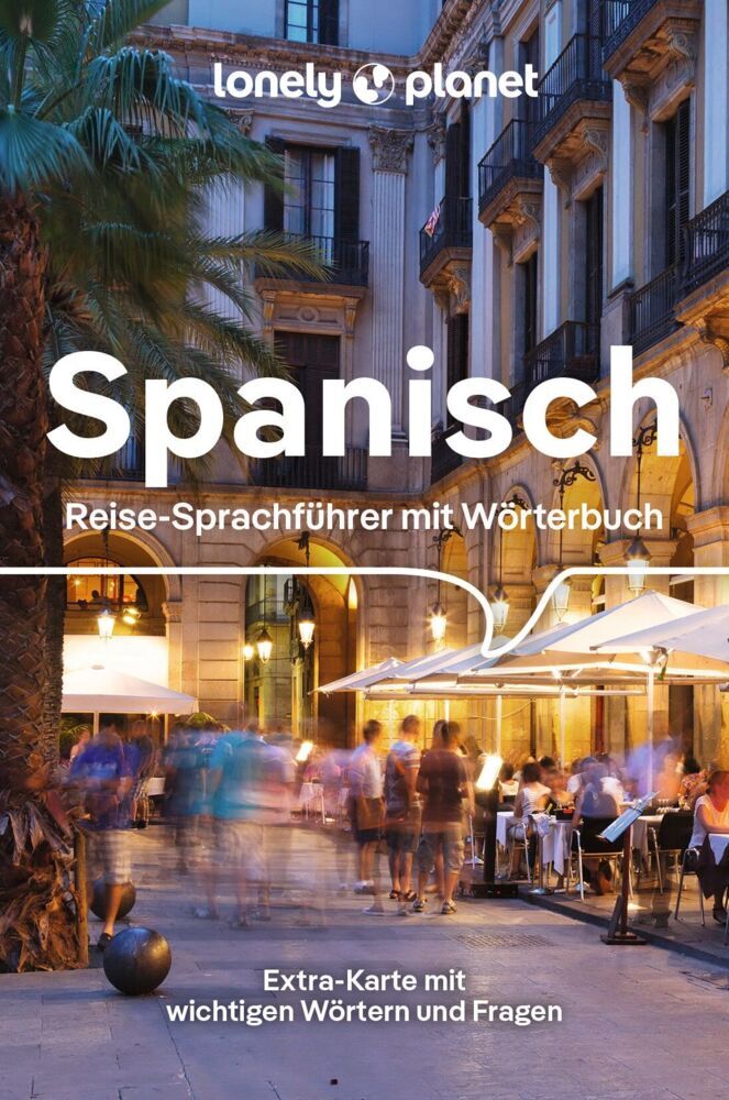 LONELY PLANET Sprachführer Spanisch (Lonely Planet Deutschland)