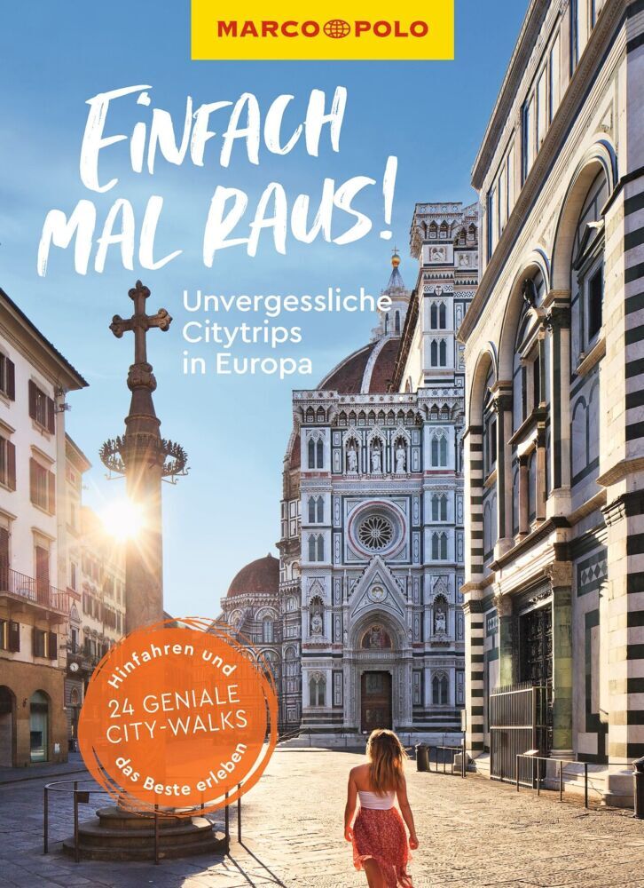 MARCO POLO Bildband Einfach mal raus! Unvergessliche Citytrips in Europa (Marco Polo Verlag)