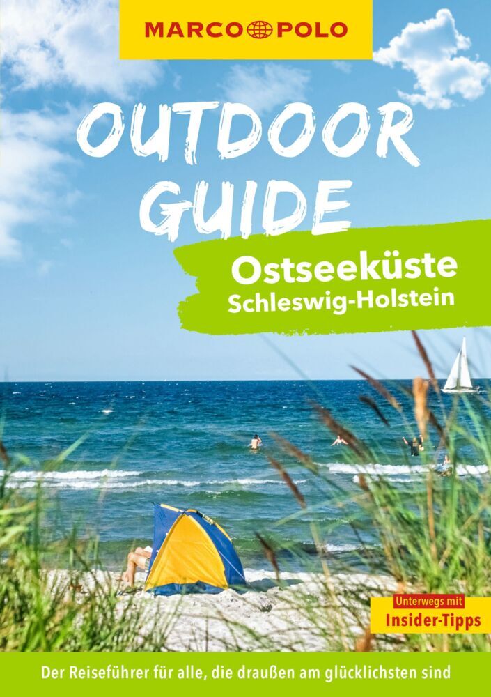 MARCO POLO OUTDOOR GUIDE Reiseführer Ostseeküste Schleswig-Holstein (Christine Lendt)