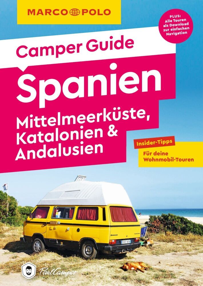 MARCO POLO Camper Guide Spanien: Mittelmeerküste, Katalonien & Andalusien (Jan Marot)
